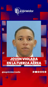 Una joven denuncia que fue violada por un capitán de la Fuerza Aérea  Dominicana. Priena Almonte lee un fragmento de la aberrante denuncia. En  los últimos minutos de El Exprimidor, del 5 de marzo de ...