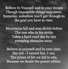 Check spelling or type a new query. Believe In Yourself Poem Kids Poems You Poem Poems