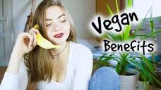 10 Benefits Of Being VEGAN - YouTube
