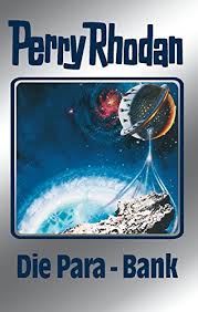 It may be cut short on your bank statement. Amazon Com Perry Rhodan 67 Die Para Bank Silberband 4 Band Des Zyklus Die Altmutanten Perry Rhodan Silberband German Edition Ebook Ewers H G Francis H G Kneifel Hans Voltz William Vlcek Ernst Mahr Kurt