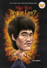 Who Was Bruce Lee?: Gigliotti, Jim, Who HQ, Hinderliter, John:  9780448479491: Amazon.com: Books