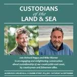Talk: Custodians of the Land & Sea with Mike Warner and Richard Negus