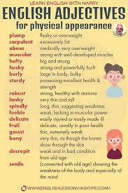 We did not find results for: English Adjectives To Describe Physical Appearance English With Harry