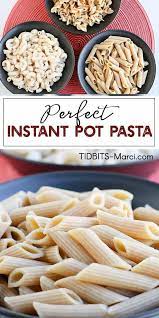 Perfect Instant Pot Pasta Recipe How To Cook Pasta Cooking Recipes Instant Pot Dinner Recipes