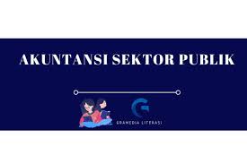 Check spelling or type a new query. Akuntansi Sektor Publik Pengertian Menurut Ahli Tujuan Jenis Gramedia Literasi