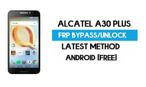 Click ok and the device will reboot to display the new network. Alcatel A30 Plus Frp Bypass Unlock Gmail Lock Android 7 0 Without Pc