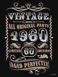 60th birthday gifts a 60 th birthday is a significant milestone which deserves great celebrations. Vintage 1960 60th Birthday Gift For Men Essential T Shirt By Eulonix In 2021 60th Birthday Ideas For Dad 60th Birthday Gifts 60th Birthday