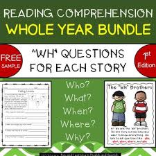 Wh questions when where why who whom which what whose cut and paste worksheets for first grade. Reading Comprehension Wh Questions 1st Ed W Digital Option Distance Learning