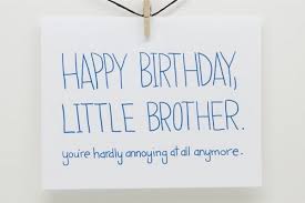 200 Best Birthday Wishes For Brother 2021 My Happy Birthday Wishes Birthday sayings for my little brother. 200 best birthday wishes for brother