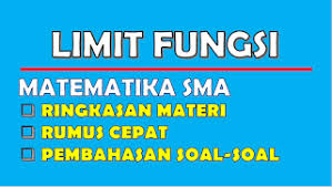 Maybe you would like to learn more about one of these? Ringkasan Materi Limit Fungsi Aljabar Rumus Cepat Contoh Soal Dan Pembahasan Matematika Wajib Peminatan Sma Fastest Math