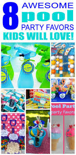Birthday Party Theme Ideas For 8 Year Old Boy 8 Pool Party Favors Kids Will Love Fun Pool Birthday Party Favor Ideas For Children Pool Party Favors Pool Party Themes Pool Party Kids