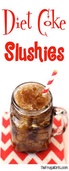 Easy Diet Coke Slushie Recipe The Frugal Girls Slushie Recipe Coke Slushie Recipe Champagne Drink Recipes