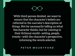 But on this topic, i found so many great ones that i just have to share with you! Third Person Limited Analyzing Fiction S Most Flexible Point Of View Writer S Digest