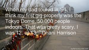 Quotes by Dhani Harrison @ Like Success via Relatably.com