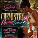SlayPride Los Angeles Black Pride - Chemistry LA ...
