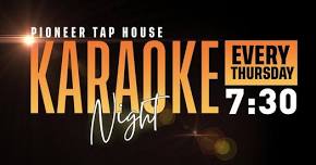 Karaoke Night at Pioneer Taphouse