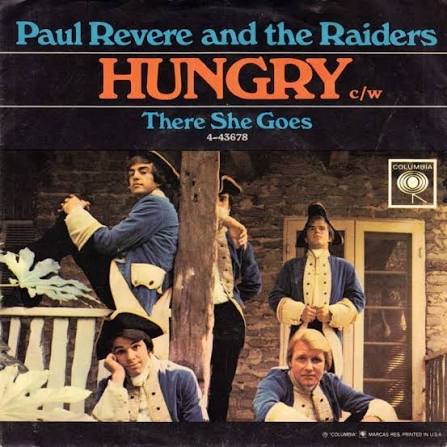 Paul Revere and the Raiders – Hungry Lyrics | Genius Lyrics