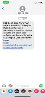 The card is mailed to the individual and is valid of three (3) years. Ca Beware Of Scammers Edd