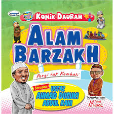 Dikendalikan oleh pendakwah bebas tanahair yang terkenal ustaz ahmad dusuki abdul rani. Daurah Comics Natural Barzakh By Ustaz Ahmad Dusuki Abdul Rani Shopee Singapore
