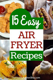 15 Easy Air Fryer Recipes Great For Busy Nights Or Beginner Cooks In 2020 Air Fryer Recipes Breakfast Air Fryer Recipes Vegetarian Cooking For Beginners