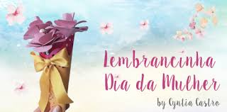 Mensagens do dia, descubra lindas mensagens para o seu dia. 10 Lembrancinhas Para O Dia Da Mulher Moldes Gratis Blog Silhouette Brasil