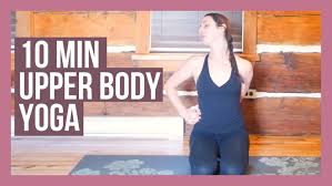 Stand near a wall or chair for balance support if necessary. 10 Min Upper Body Yoga Stretch Beginner Yoga For Neck Shoulders Back Yoga With Kassandra