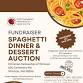Spaghetti Dinner Fundraiser and Dessert Auction event image