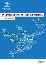 Hoy, 23 de abril, se celebra el día del. Dia Internacional De La Lengua Materna Naciones Unidas
