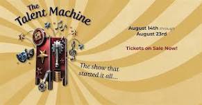 The Talent Machine: The Show That Started It All