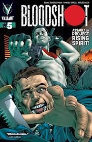 Bloodshot (2012- ) #5: Digital Exclusives Edition eBook : Swierczynski,  Duane, Garcia, Manuel, Ryan, Matt, Hannin, Ian: Amazon.in: Books