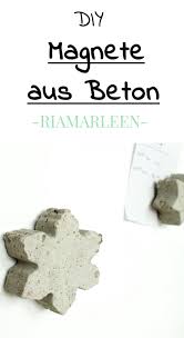 Diy Idee Individuelle Magnete Aus Beton Basteln Basteln Mit Beton Selbermachen Beton Basteln