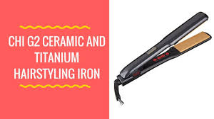 The ultra chi flat iron has tourmaline ceramic plates and a ceramic heater that produces far infrared that penetrates hair from the inside out while negative ions add moisture. Chi G2 Ceramic And Titanium Hairstyling Iron 1 25 Inch 1 4 Lb Youtube