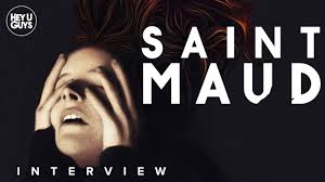 I had to keep persuading people it was cinematic" - Rose Glass on her  extraordinary feature debut Saint Maud - HeyUGuys