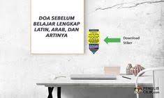 Doa Sebelum Belajar Lengkap Latin Arab Dan Artinya Penulis Cilik Belajar Doa Tulisan