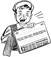El director del hospital 9 de julio dr. Sabe Usted Porque Se Celebra El 09 De Febrero El Dia Del Periodista Periodico Valores Cristianos