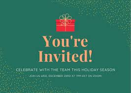 To join us for dinner. Virtual Holiday Party Invitations Examples Tips For 2020