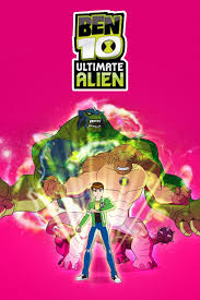 Ultimate alien cartoon in high quality. Ben 10 Ultimate Alien Tv Series 2010 2012 Posters The Movie Database Tmdb