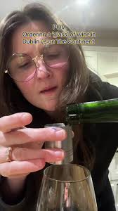 Ordering Wine in Dublin vs The Continent