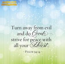 Psalms 34 14 Scripture Pictures Psalms Scripture