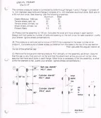 (nominal diameter is more of a label than a size. Special Problem 061318 The Complex Pressure Vessel Is Chegg Com