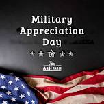 Military Appreciation Day — A&H Farm