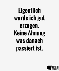 Lustige Spruche Witzige Spruche Und Lustige Weisheiten Lustige Spruche Spruche Lustige Zitate Und Spruche
