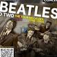Beatles – Studio Two 2/14/26 SAT 7:30PM