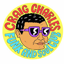 Craig Charles Funk and Soul Club