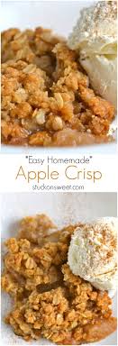 Apple Crisp Stuck On Sweet Easy Homemade Apple Crisp Homemade Apple Crisp Fall Dessert Recipes