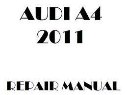 2011 Audi A4 Repair Manual