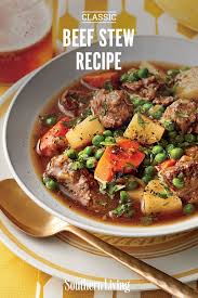 Beef Stew Recipe Recipe Stew Recipes Beef Stew Recipe Classic Southern Recipes