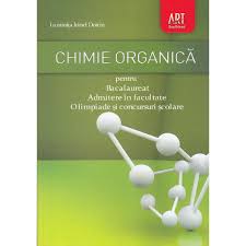 La chimie organique créé des molécules longues et souvent complexes pour lesquelles il semble très compliqué de donner un nom ou de construire la molécule à partir de son nom. Chimie Organica Bacalaureat Si Admitere In Invatamantul Superior Luminita Irina Doicin Emag Ro
