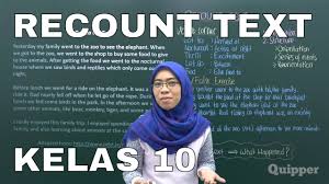 Contoh recount text go camping beserta terjemah soal dan. Recount Text Bahasa Inggris Kelas 10 Quipper Video Youtube