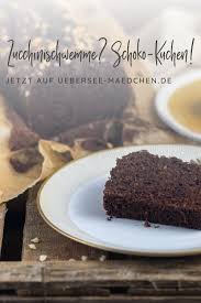 Saftiger Zucchini Kuchen Mit Schokolade Ubersee Madchen Rezept In 2020 Zucchini Kuchen Lebensmittel Essen Hausgemachtes Rezept